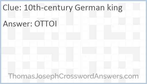 10th-century German king Answer