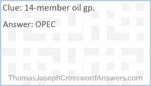 14-member oil gp. Answer
