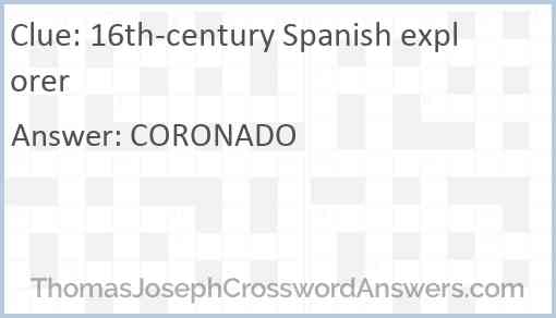 16th-century Spanish explorer Answer