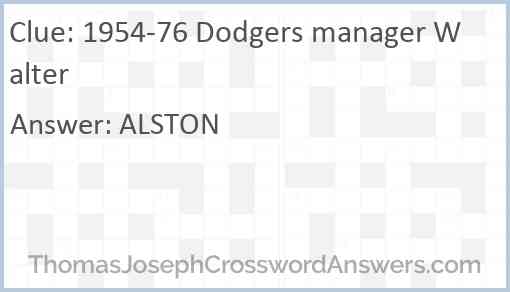 1954-76 Dodgers manager Walter Answer