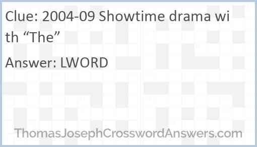 2004-09 Showtime drama with “The” Answer