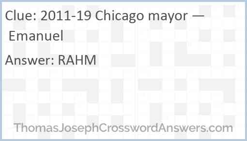 2011-19 Chicago mayor — Emanuel Answer