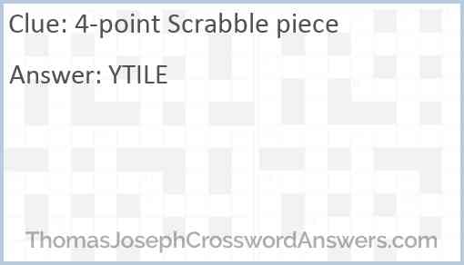 4-point Scrabble piece Answer