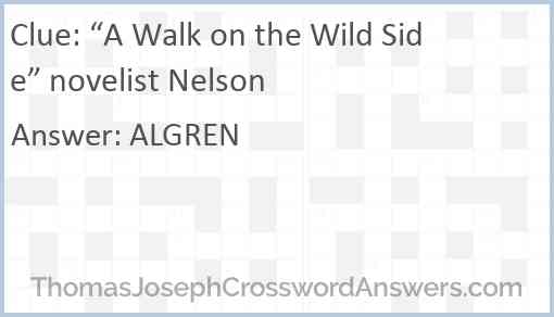 “A Walk on the Wild Side” novelist Nelson Answer