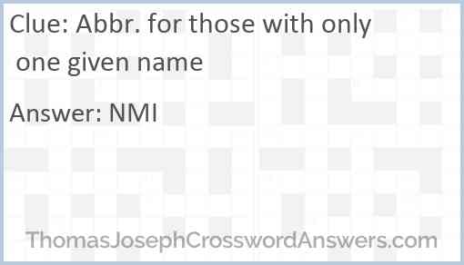 Abbr. for those with only one given name Answer