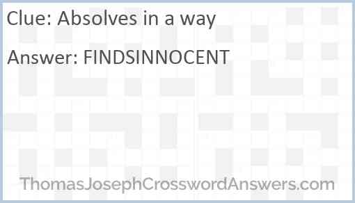 Absolves in a way Answer