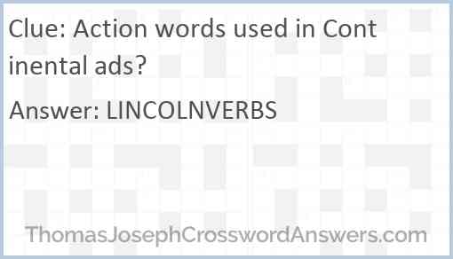 Action words used in Continental ads? Answer
