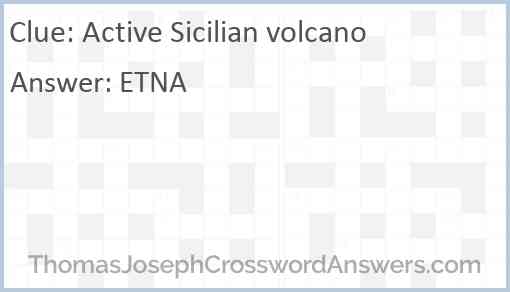 Active Sicilian volcano Answer