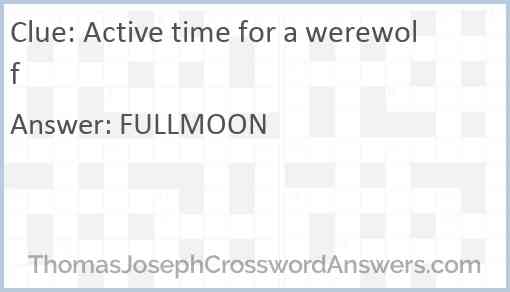 Active time for a werewolf Answer