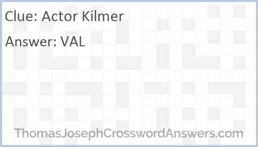 Actor Kilmer Answer