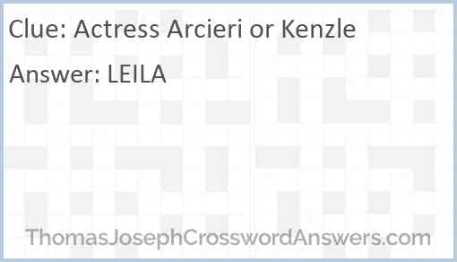 Actress Arcieri or Kenzle Answer