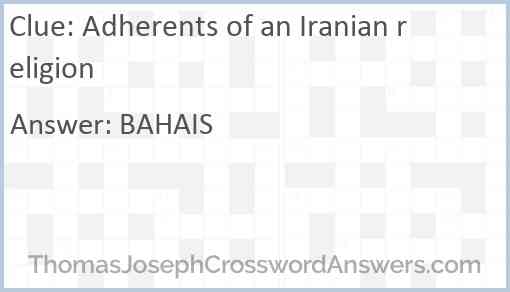 Adherents of an Iranian religion Answer