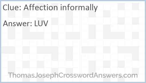 Affection informally Answer