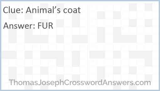 Animal’s coat Answer