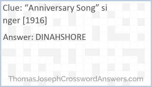 “Anniversary Song” singer [1916] Answer