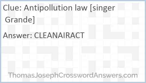 Antipollution law [singer Grande] Answer