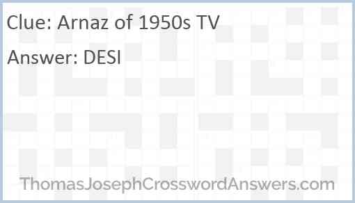Arnaz of 1950s TV Answer
