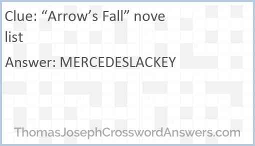 “Arrow’s Fall” novelist Answer