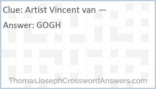 Artist Vincent van — Answer