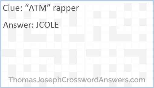 “ATM” rapper Answer