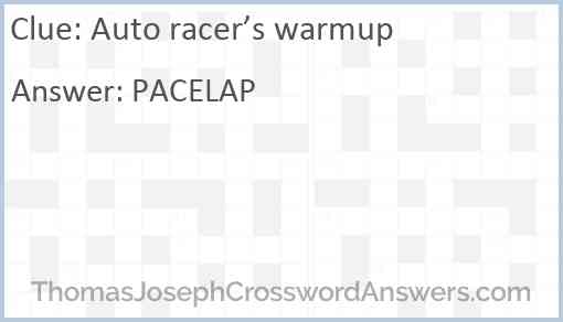 Auto racer’s warmup Answer