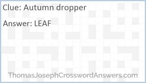 Autumn dropper Answer