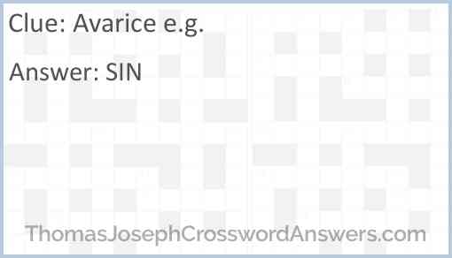 Avarice e.g. Answer