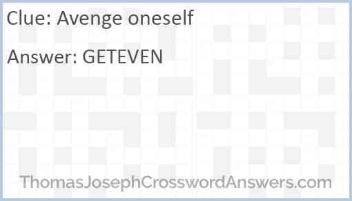 Avenge oneself Answer