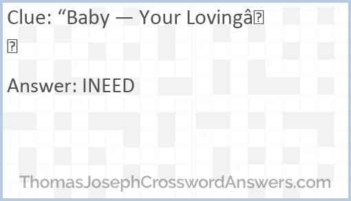 “Baby — Your Loving” Answer