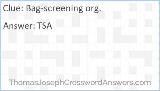 Bag-screening org. Answer