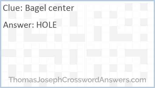 Bagel center Answer