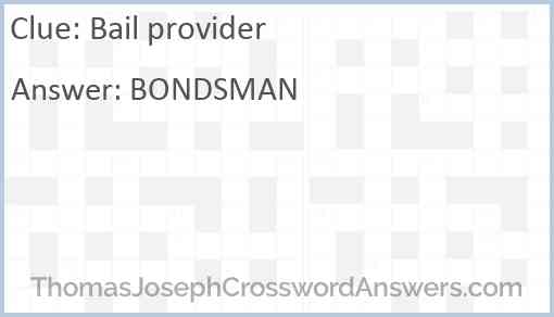 Bail provider Answer