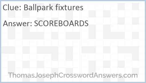 Ballpark fixtures Answer