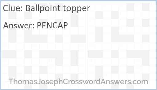 Ballpoint topper Answer