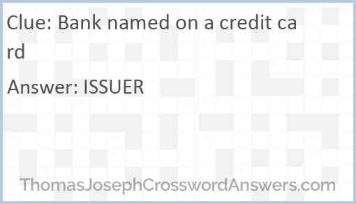 Bank named on a credit card Answer