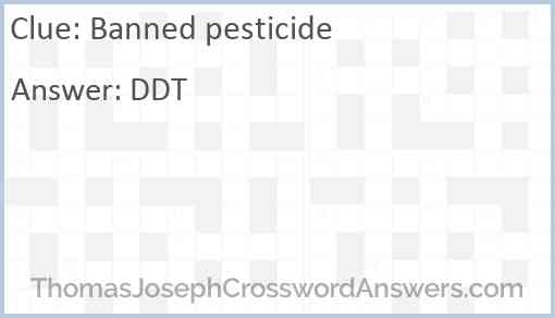 Banned pesticide Answer