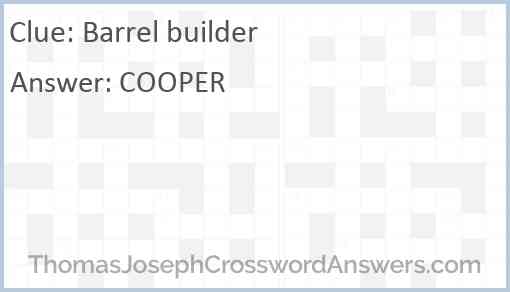 Barrel builder Answer