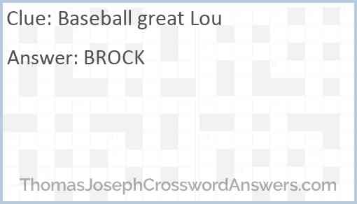 Baseball great Lou Answer