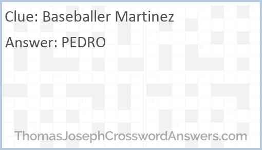 Baseballer Martinez Answer
