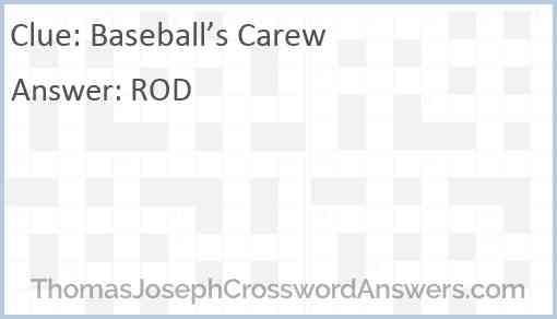 Baseball’s Carew Answer