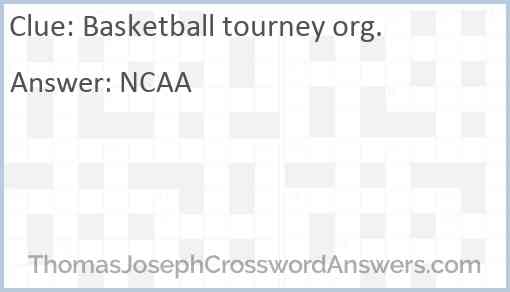 Basketball tourney org. Answer