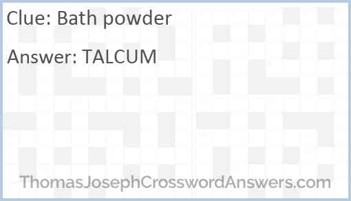 Bath powder Answer