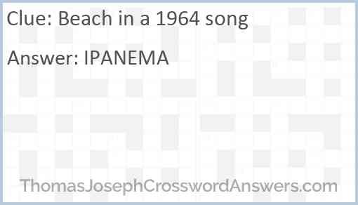 Beach in a 1964 song Answer