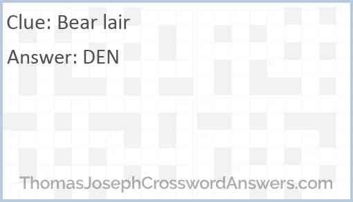 Bear lair Answer