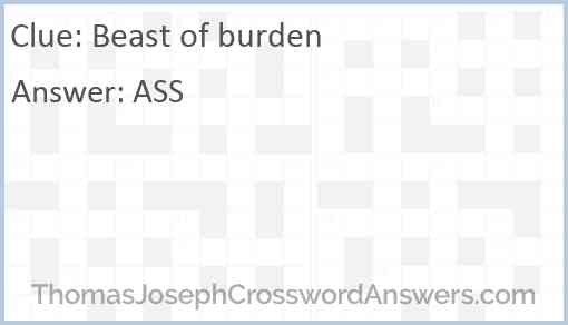 Beast of burden Answer