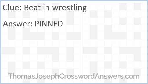 Beat in wrestling Answer