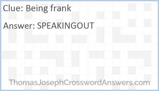 Being frank Answer