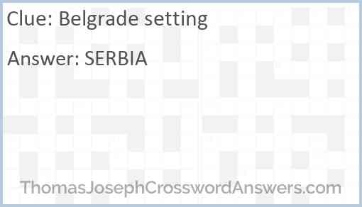 Belgrade setting Answer