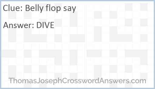 Belly flop say Answer