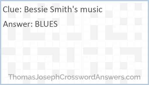 Bessie Smith's music Answer